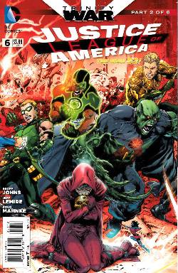 Justice League of America #6 Second Printing (Trinity) [Comic] LARGE