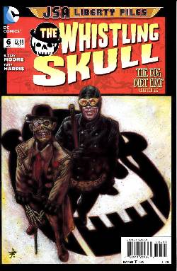 JSA Liberty Files the Whistling Skull #6 [Comic] LARGE