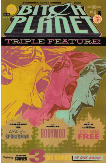 Bitch Planet Triple Feature #4 [Image Comic] THUMBNAIL