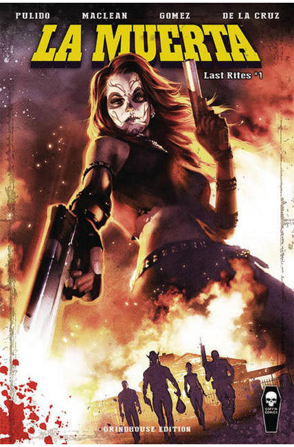 La Muerta Last Rites #1 Grindhouse Edition [Coffin Comic] LARGE
