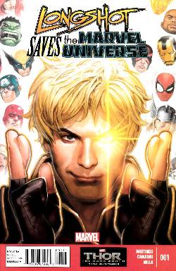 Longshot Saves Marvel Universe #1 [Marvel Comic] LARGE