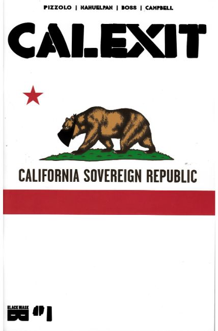 Calexit #1 Cover B Near Mint (9.4) [Black Mask Comic] THUMBNAIL