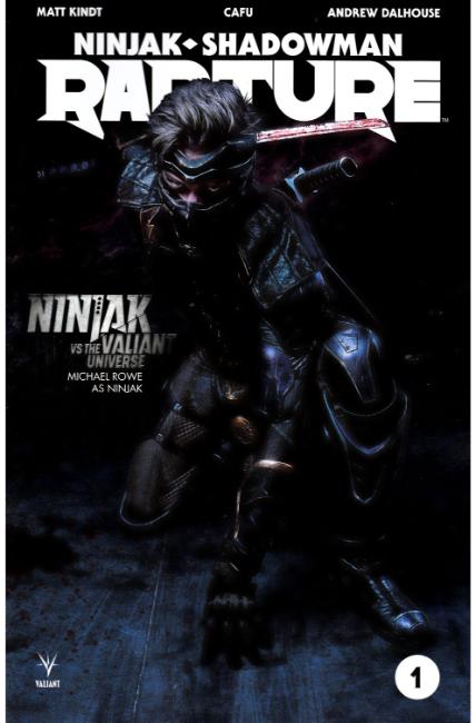 Rapture #1 Cover D- Ninjak vs Valiant Universe Variant [Valiant Comic] LARGE