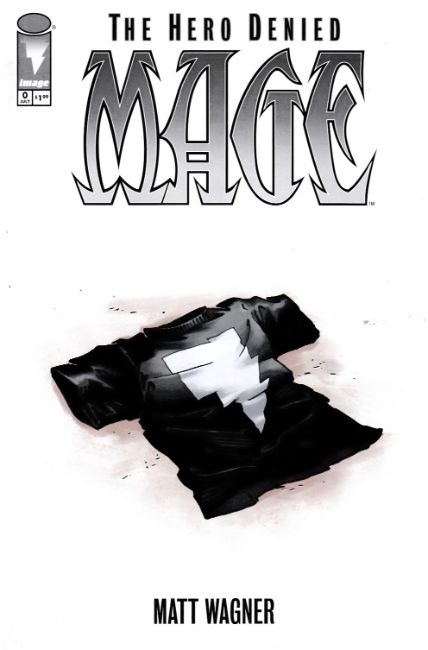 Mage the Hero Denied #0 [Image Comic] LARGE