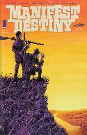 Manifest Destiny #1 Third Printing [Comic] THUMBNAIL