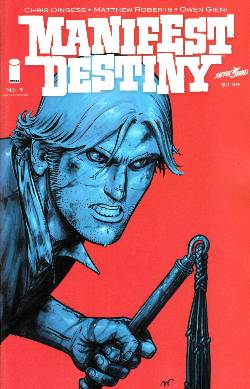 Manifest Destiny #5 Second Printing [Comic] MAIN