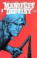 Manifest Destiny #5 Second Printing [Comic] THUMBNAIL