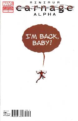 Minimum Carnage Alpha #1 Second Printing [Marvel Comic] LARGE