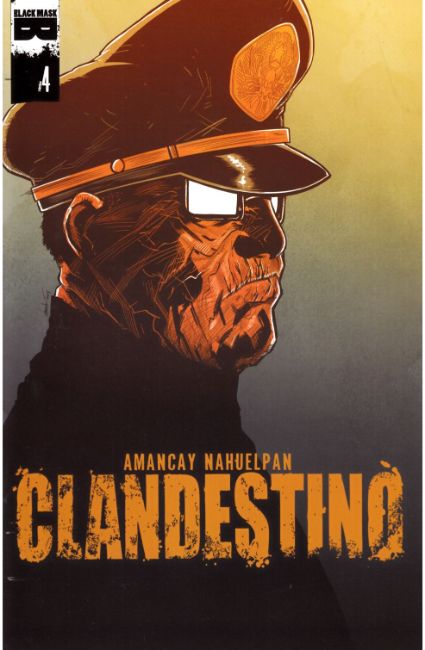 Clandestino #4 [Black Mask Comic] THUMBNAIL