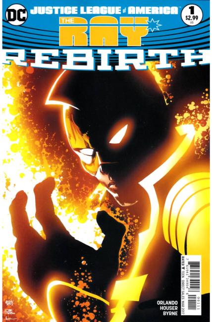 Justice League of America The Ray Rebirth #1 [DC Comic] THUMBNAIL