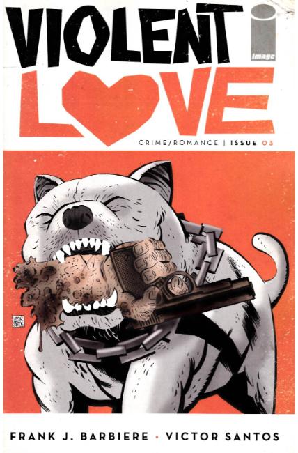 Violent Love #3 Cover A [Image Comic] THUMBNAIL