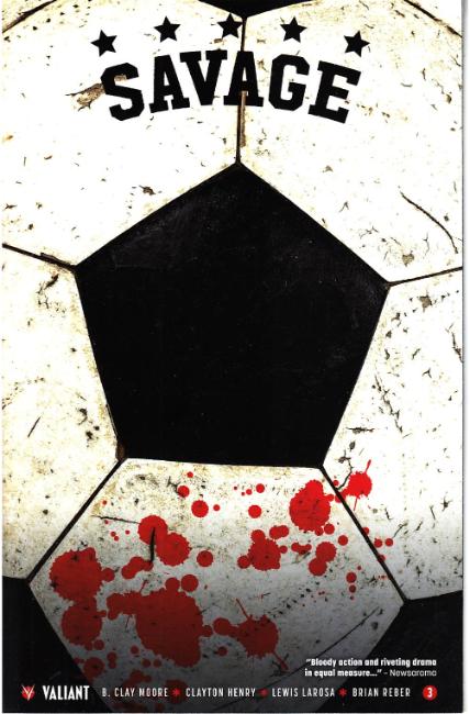 Savage #3 Cover B [Valiant Comic] THUMBNAIL