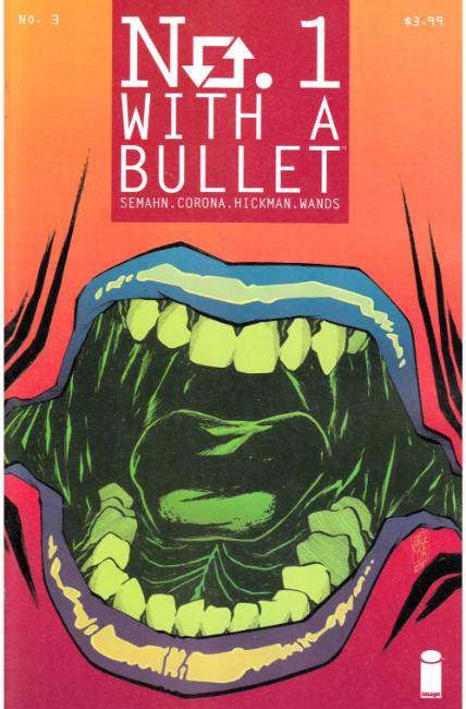 No. 1 With a Bullet #3 [Image Comic] THUMBNAIL