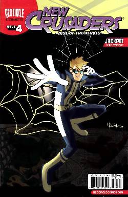 New Crusaders Rise Of The Heroes #4 Jackpot Variant Cover [Comic] LARGE