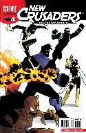 New Crusaders Rise Of The Heroes #4 Bates Regular Cover [Comic] THUMBNAIL