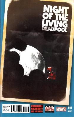 Night of Living Deadpool #1 Second Printing [Comic] LARGE