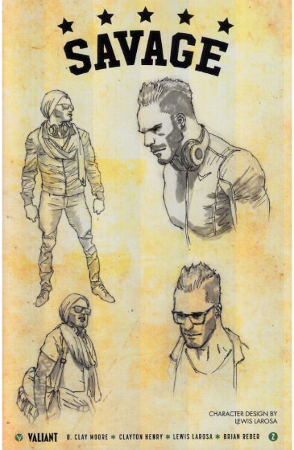 Savage #2 Cover D- Character Design Incentive [Valiant Comic] LARGE