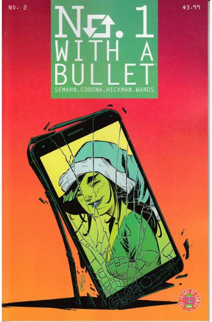 No. 1 With A Bullet #2 [Image Comic] THUMBNAIL