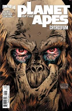 Planet of the Apes Cataclysm #4 Cover B- Hardman [Comic] LARGE