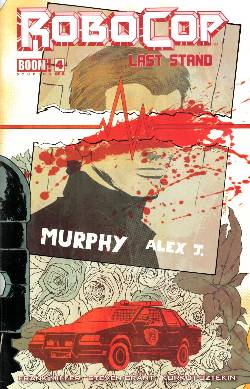 Robocop Last Stand #4 [Comic] LARGE