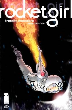 Rocket Girl #1 Second Printing [Comic] LARGE