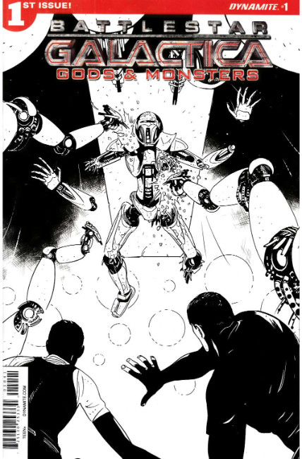 Battlestar Galactica Gods & Monsters #1 Cover D- B&W Incentive [Dynamite Comic] THUMBNAIL