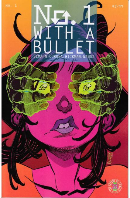 No. 1 With a Bullet #1 [Image Comic] LARGE