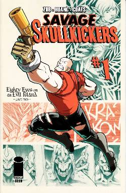 Savage Skullkickers #1 Cover A- Huang & Zub [Comic] MAIN