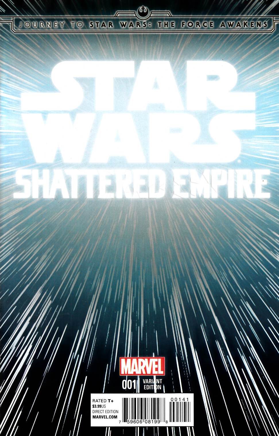 Star Wars Force Awakens Shattered Empire #1 Hyperspace Variant Cover [Marvel Comic] THUMBNAIL