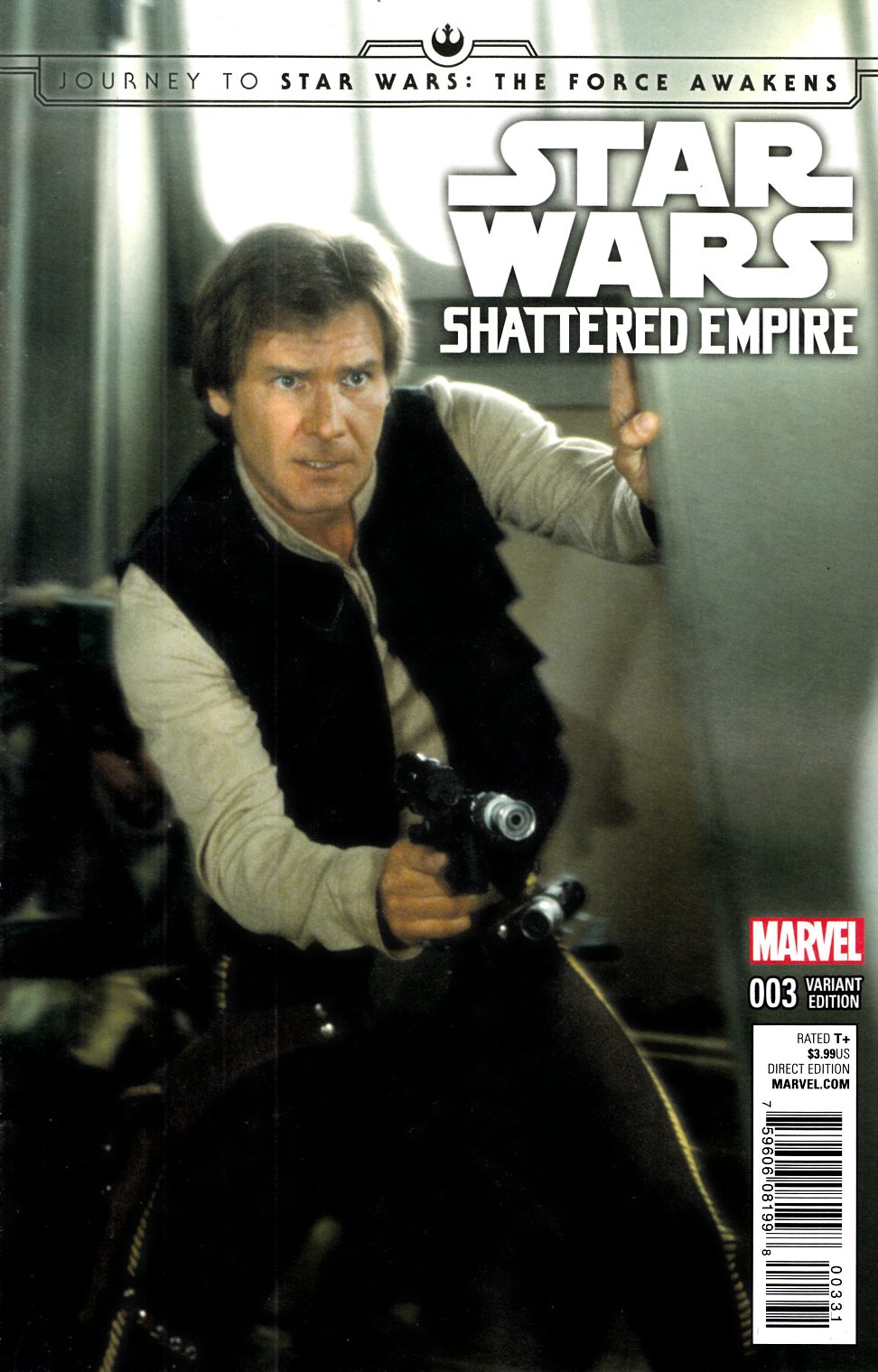 Star Wars Force Awakens Shattered Empire #3 Movie Variant Cover [Marvel Comic] THUMBNAIL