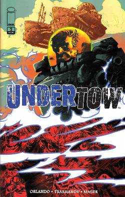 Undertow #2 [Comic] LARGE