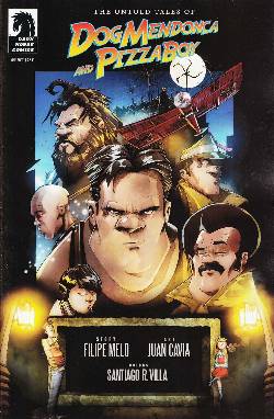 Untold Tales of Dog Mendonca & Pizzaboy (one shot) [Comic] LARGE