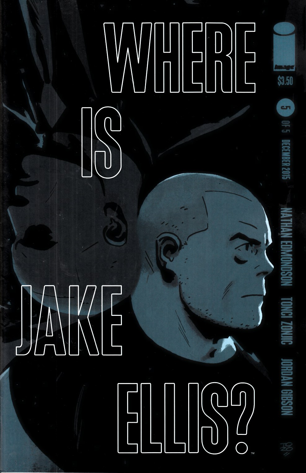 Where Is Jake Ellis #5 [Image Comic] THUMBNAIL