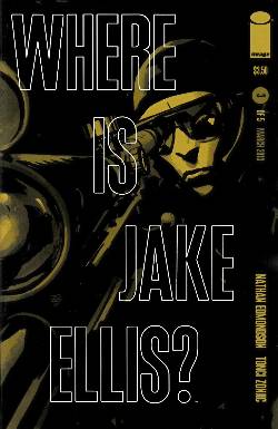 Where Is Jake Ellis #3 [Comic] LARGE