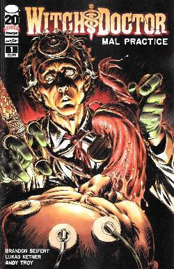 Witch Doctor Malpractice #1 [Comic] LARGE