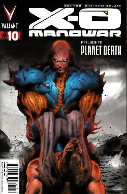 X-O Manowar #10 Second Printing Near Mint (9.4) [Valiant Comic] LARGE
