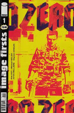 Zero #1 Image Firsts Edition [Comic] LARGE