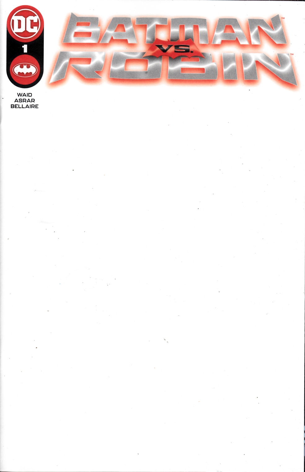Batman vs Robin #1 Blank Variant Cover Near Mint (9.4) [DC Comic] LARGE
