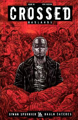 Crossed Badlands #19 Red Crossed Incentive Cover [Comic] LARGE