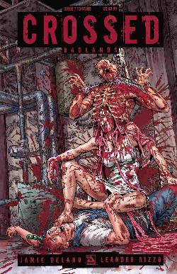 Crossed Badlands #7 Torture Cover [Comic] LARGE