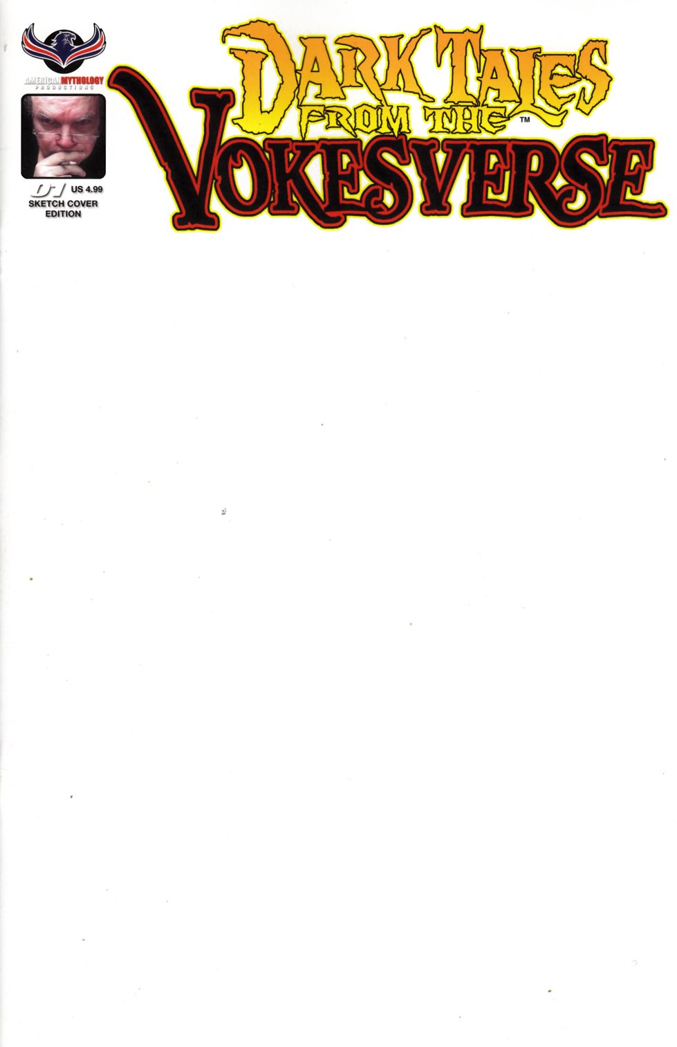 Dark Tales From the Vokesverse #1 Blank Sketch Cover [American Myth Comic] THUMBNAIL
