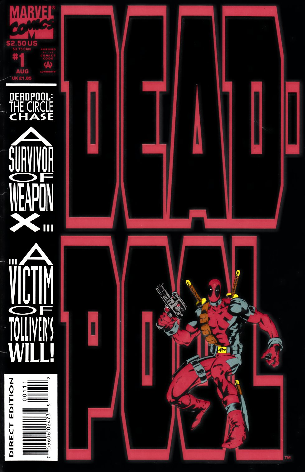 Deadpool The Circle Chase #1 Fine (6.0) [Marvel Comic] LARGE