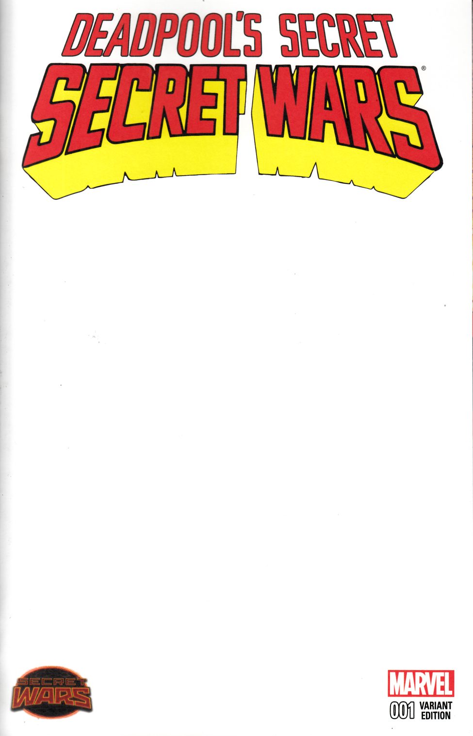 Deadpools Secret Secret Wars #1 Blank Cover [Marvel Comic] LARGE