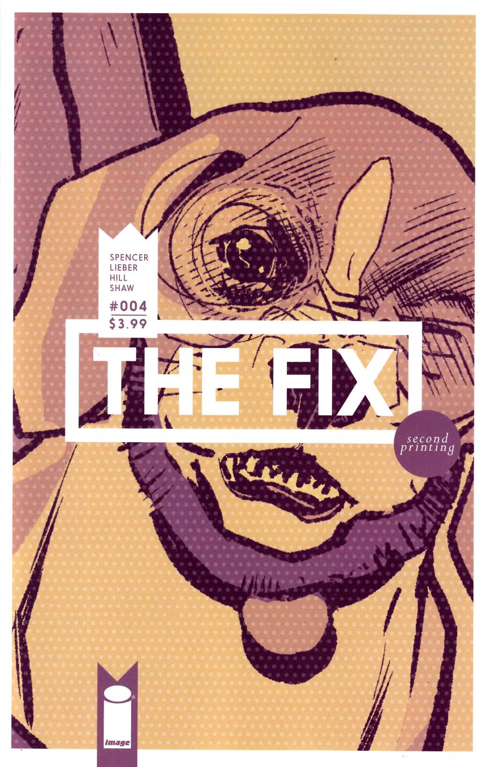 The Fix #4 Second Printing [Image Comic] THUMBNAIL