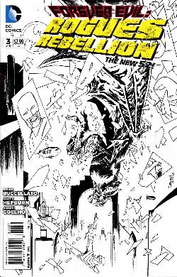 Forever Evil Rogues Rebellion #3 B&W Incentive Cover [Comic] LARGE