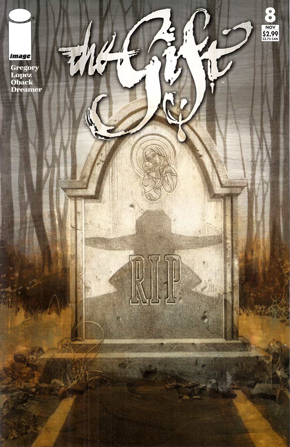 The Gift #8 Near Mint (9.4) [Image Comic] THUMBNAIL