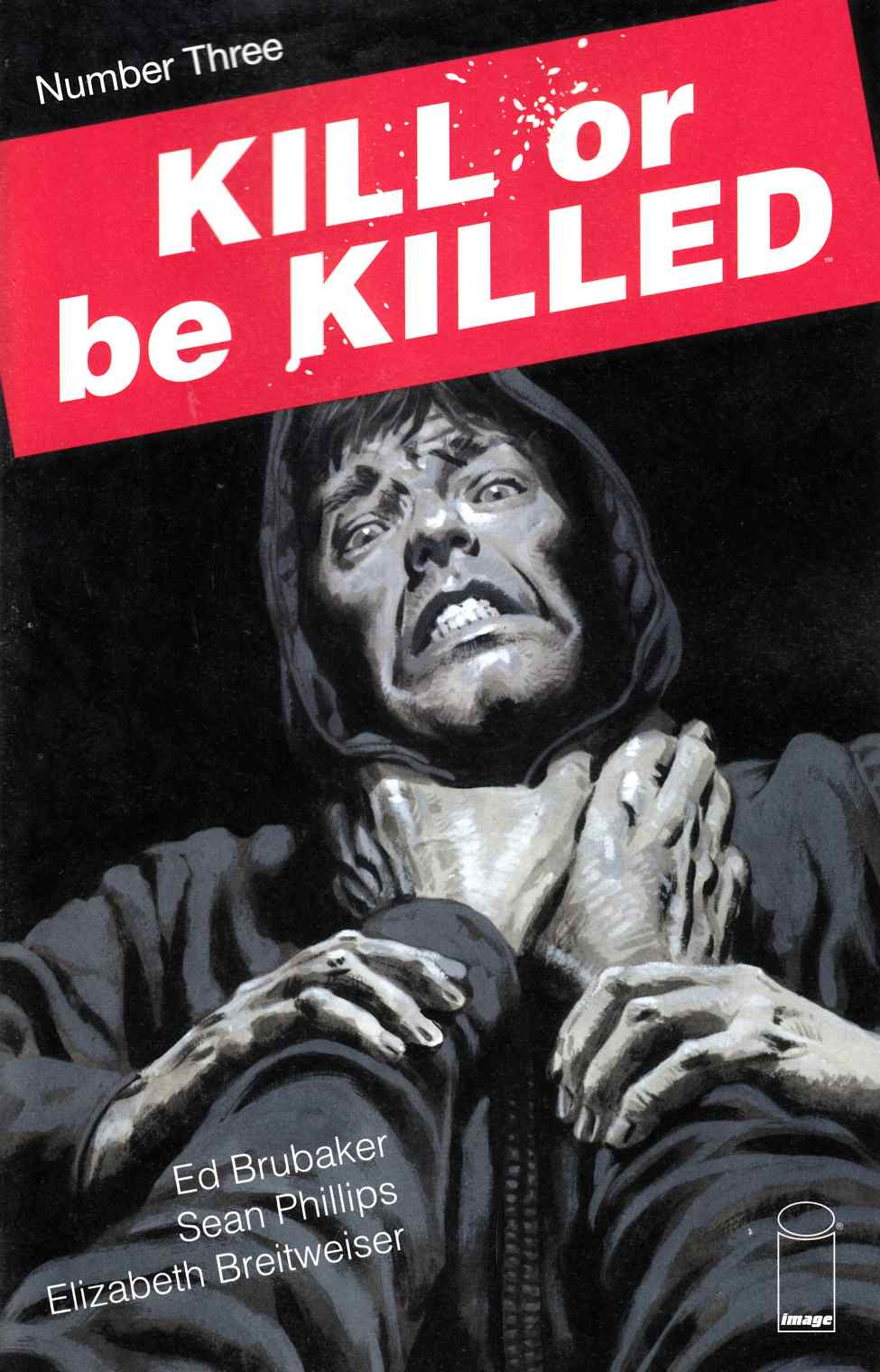 Kill Or Be Killed #3 Near Mint (9.4) [Image Comic] LARGE