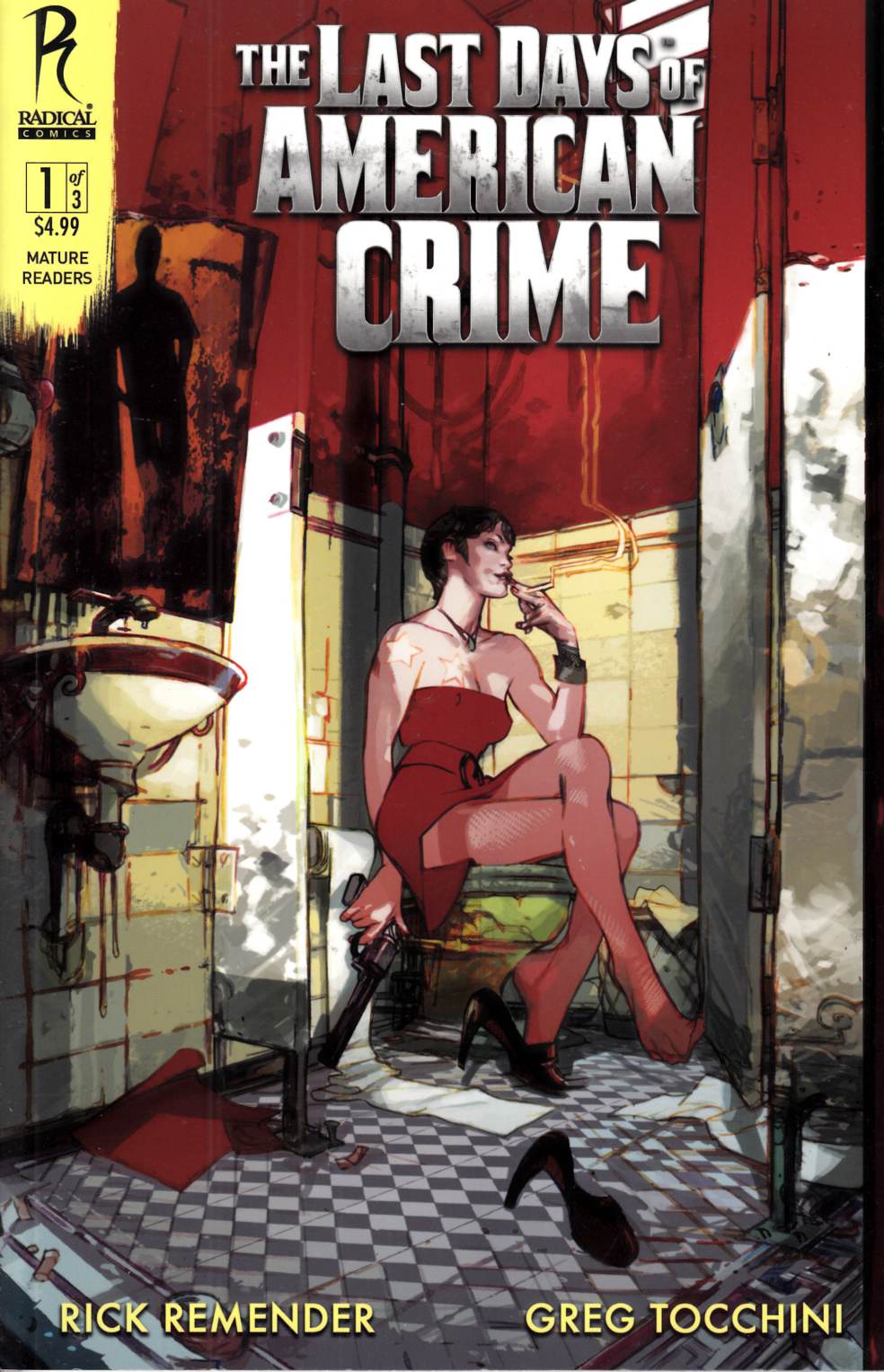 Last Days of American Crime #1 Cover B Near Mint (9.4) [Radical Comic] THUMBNAIL