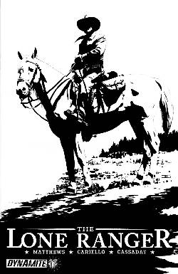 Lone Ranger #17 Black & White Cover [Comic] LARGE