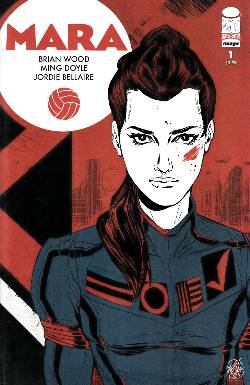 Mara #1 [Image Comic] LARGE